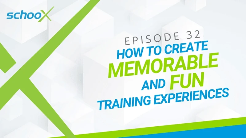Promotional graphic for episode 32: Create memorable and fun training experiences.
