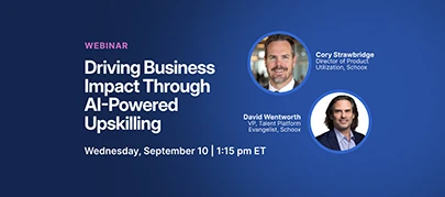 Webinar announcement for AI-Powered Upskilling with Cory Strawbridge and David Wentworth, September 10, 1:15 PM ET.