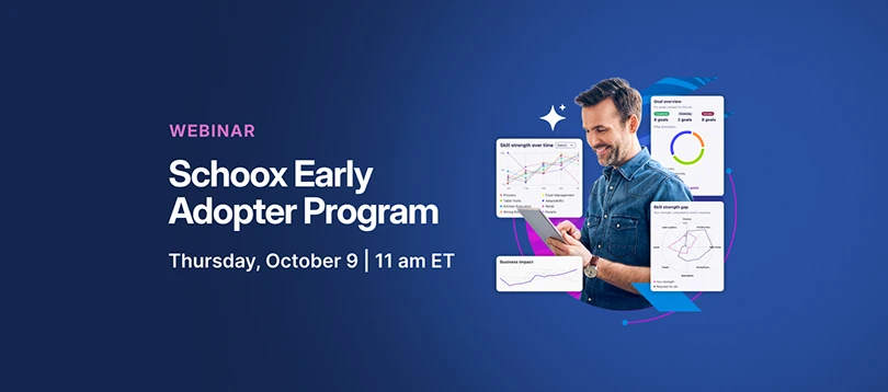 Webinar announcement for Schoox Early Adopter Program on October 9 at 11 am ET, featuring charts and a man using a tablet.